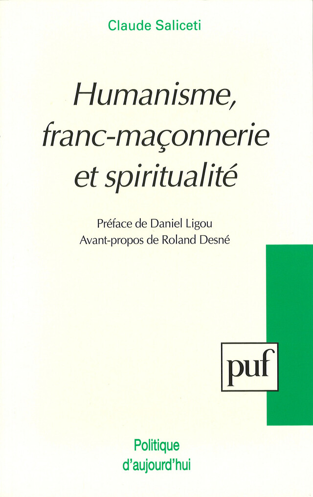 Humanisme, franc-maçonnerie et spiritualité -  - Presses Universitaires de France
