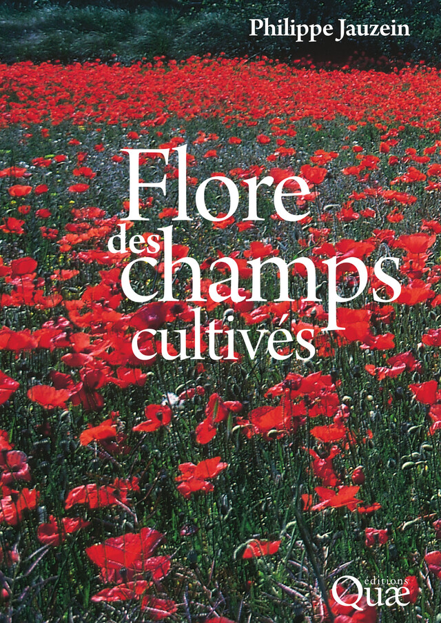 Flore des champs cultivés - Philippe Jauzein - Quæ