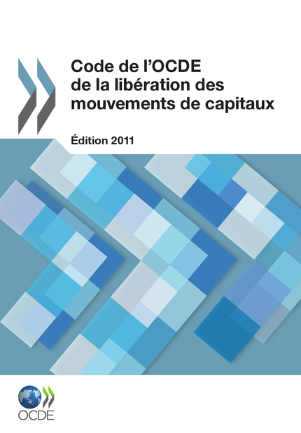 Code de l'OCDE de la libération des mouvements de capitaux -  Collectif - OCDE / OECD