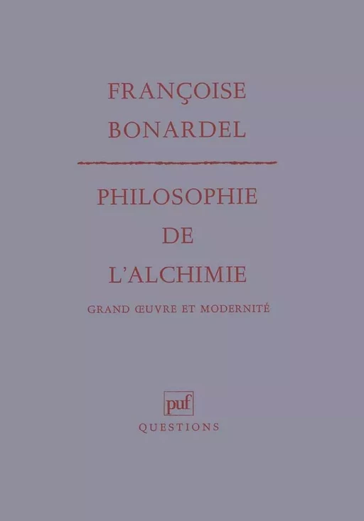 Philosophie de l'alchimie - Françoise Bonardel - Humensis