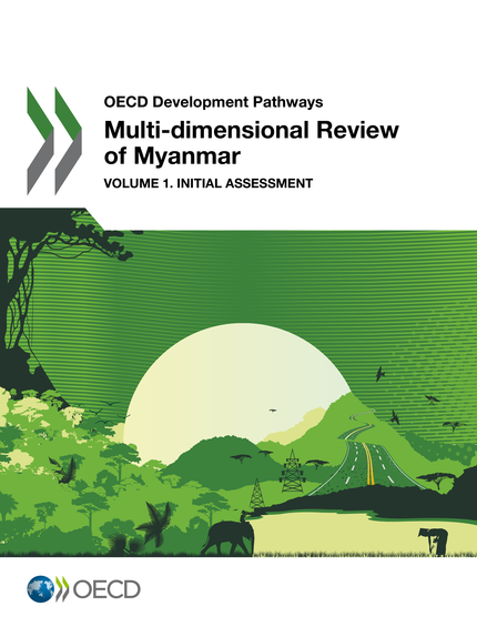 Multi-dimensional Review of Myanmar -  Collective - OCDE / OECD