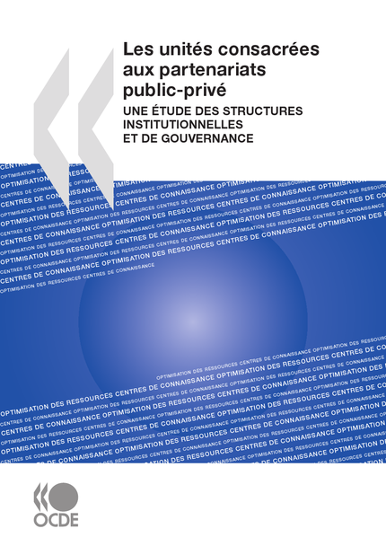 Les unités consacrées aux partenariats public-privé -  Collectif - OCDE / OECD