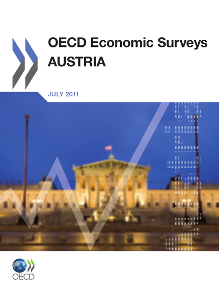 OECD Economic Surveys: Austria 2011 -  Collective - OCDE / OECD