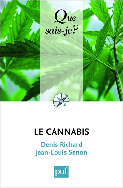 Le cannabis - Denis Richard, Jean-Louis Senon - Humensis