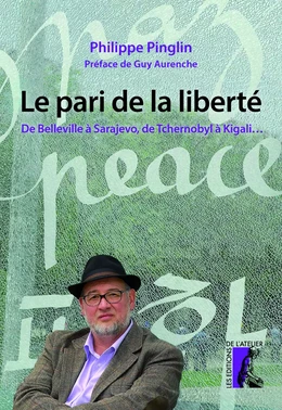 Le pari de la liberté