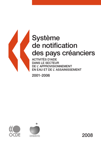 Système de notification des pays créanciers sur les activités d'aide 2008 -  Collectif - OCDE / OECD
