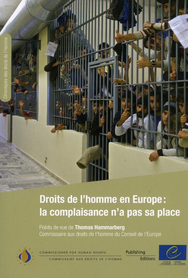 Droits de l'homme en Europe : la complaisance n'a pas sa place -  Collectif - Conseil de l'Europe