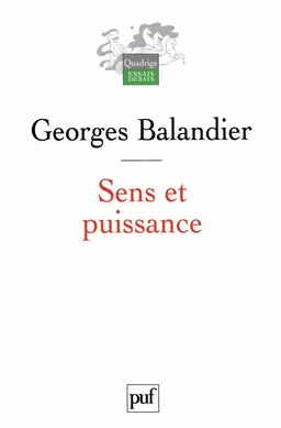 Sens et puissance, Les dynamiques sociales