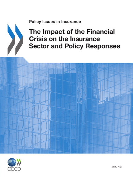 The Impact of the Financial Crisis on the Insurance Sector and Policy Responses -  Collective - OCDE / OECD