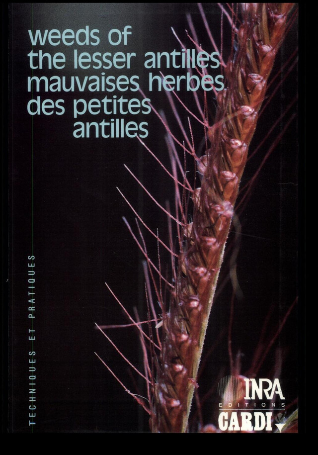 Mauvaises herbes des petites Antilles. Weeds of the Lesser Antilles - Jacques Fournet, John L. Hammerton - Quæ