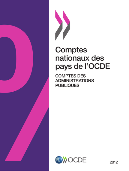 Comptes nationaux des pays de l'OCDE, Comptes des administrations publiques 2012 -  Collectif - OCDE / OECD