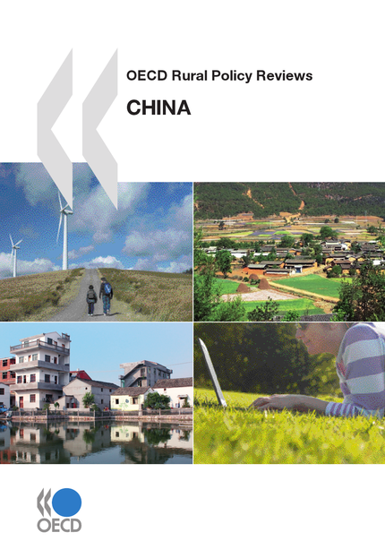OECD Rural Policy Reviews: China 2009 -  Collective - OCDE / OECD