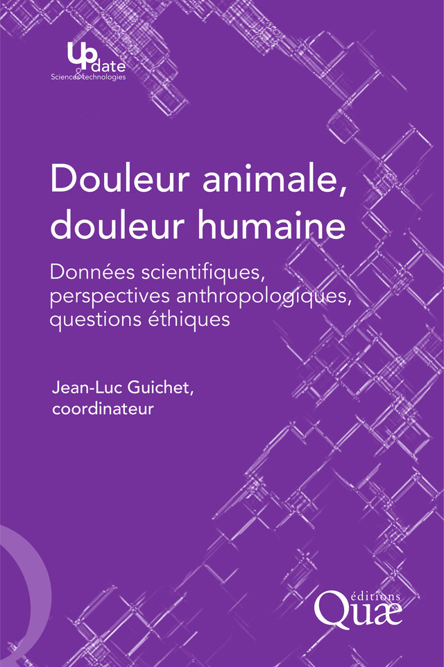Douleur animale, douleur humaine - Jean-Luc Guichet - QUAE