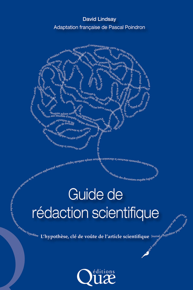 Guide de rédaction scientifique - David Lindsay, Pascal Poindron - Quæ