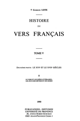 Histoire du vers français. Tome V