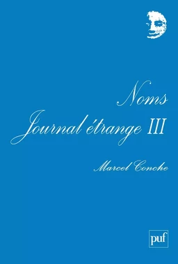 Noms. Journal étrange III