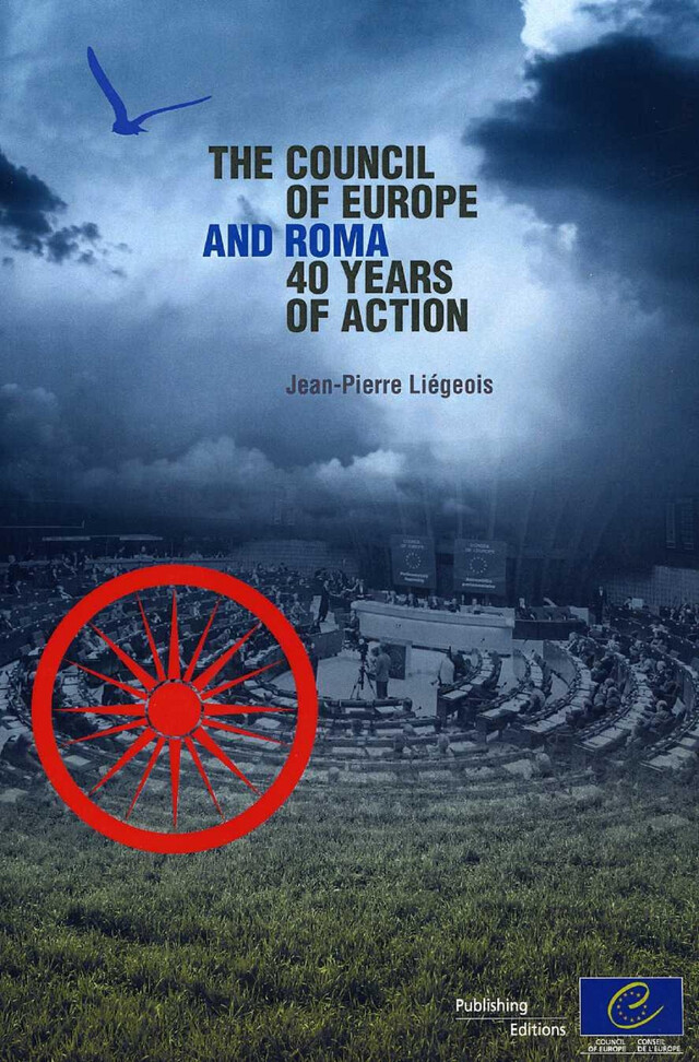 The Council of Europe and Roma: 40 years of action -  Collectif - Conseil de l'Europe