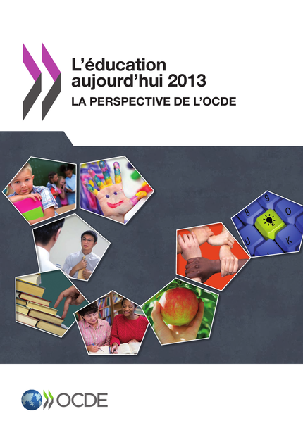 L'éducation aujourd'hui 2013 -  Collectif - OCDE / OECD