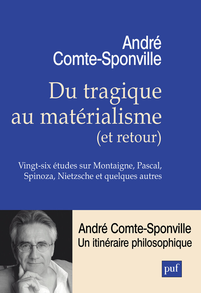 Du tragique au matérialisme (et retour) - André Comte-Sponville - Presses Universitaires de France