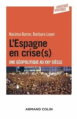 L'Espagne en crise(s)