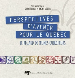 Perspectives d'avenir pour le Québec