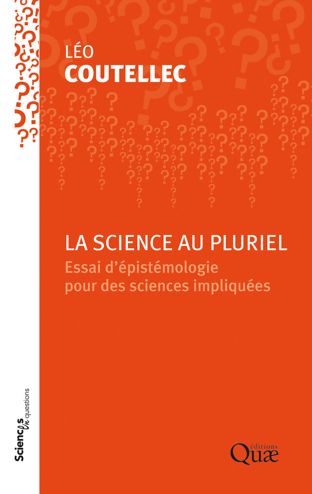 La science au pluriel - Léo Coutellec - Quæ