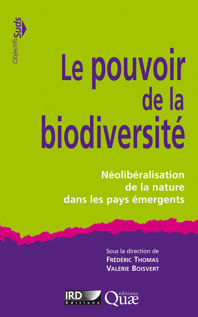 Le pouvoir de la biodiversité - Frédéric Thomas, Valérie Boisvert - Quæ