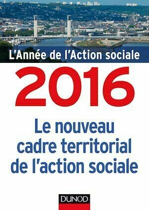 L'année de l'action sociale 2016 - Jean-Yves Guéguen - Dunod