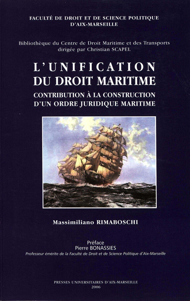 L’unification du droit maritime - Massimiliano Rimaboschi - Presses universitaires d’Aix-Marseille