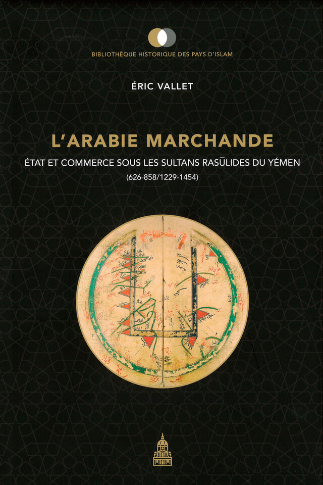 L’Arabie marchande - Éric Vallet - Éditions de la Sorbonne