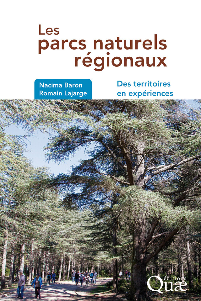Les parcs naturels regionaux - Nacima Baron, Romain Lajarge - Quæ