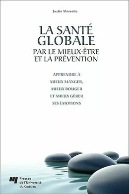 La santé globale par le mieux-être et la prévention