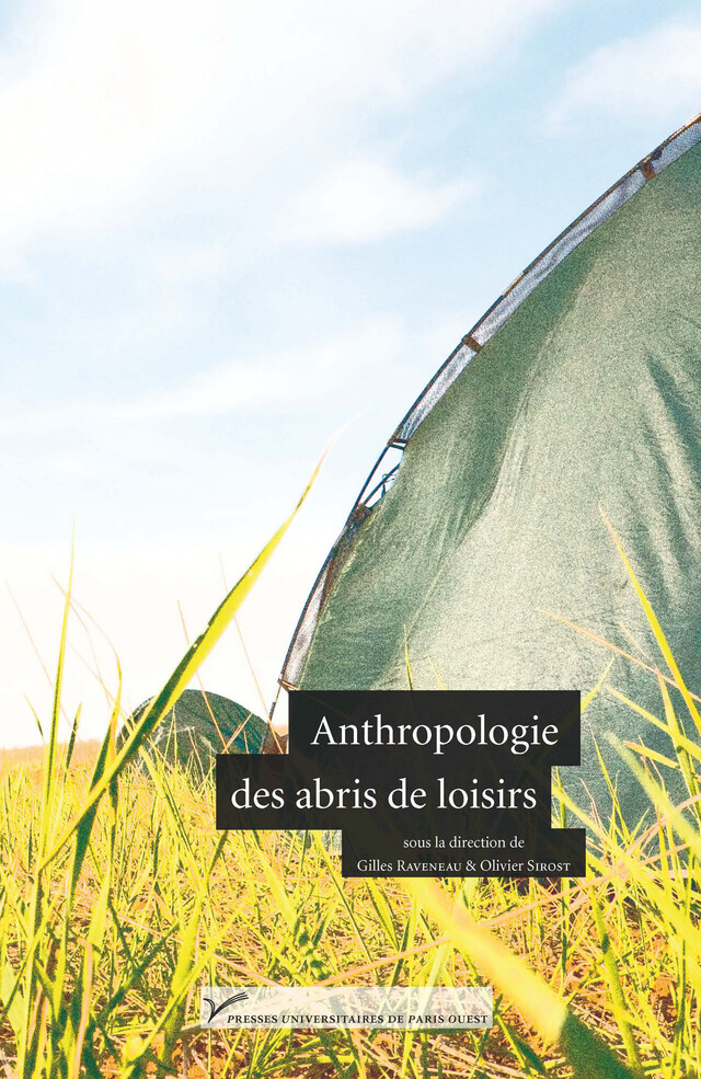 Anthropologie des abris de loisirs -  - Presses universitaires de Paris Nanterre