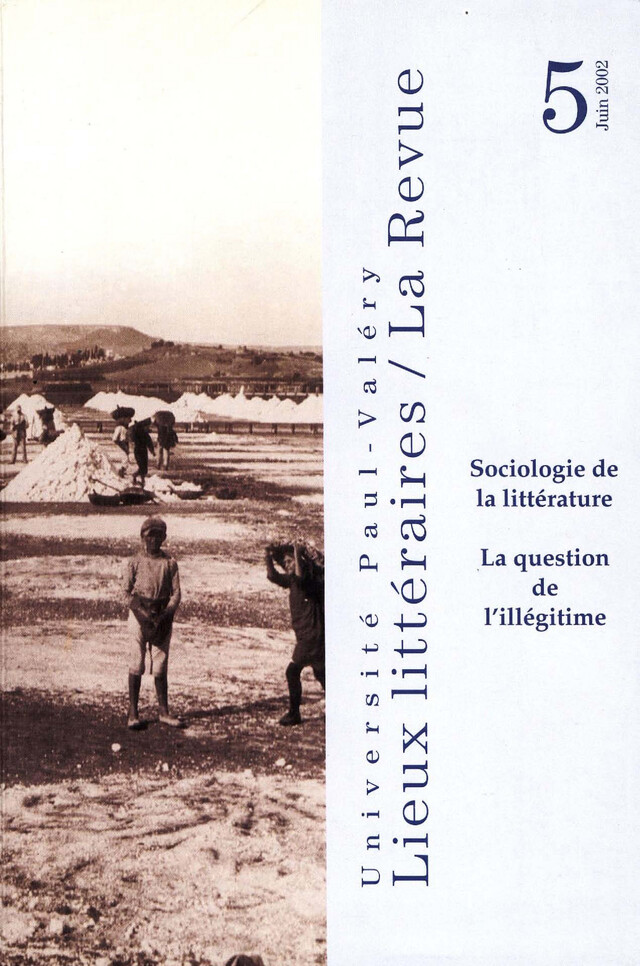 Sociologie de la littérature : la question de l'illégitime -  - Presses universitaires de la Méditerranée