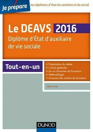 Je prépare le DEAVS 2016 - Olivier Huet - Dunod