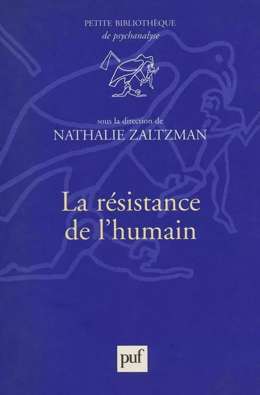 La résistance de l'humain - Nathalie Zaltzman - Humensis