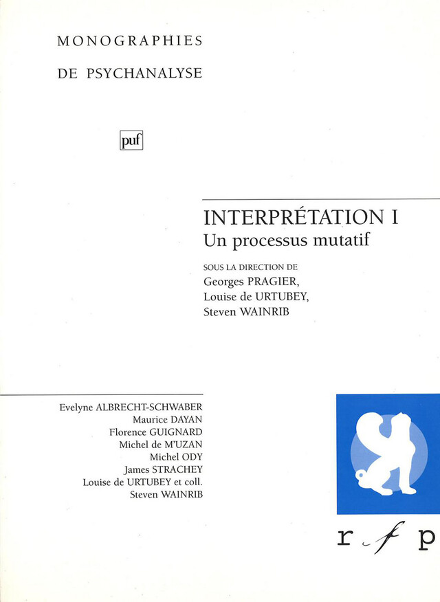 Interprétation I - Georges Pragier, Louise de Urtubey, Steven Wainrib - Presses Universitaires de France