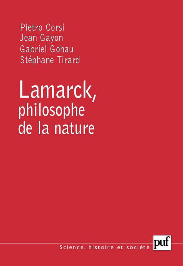 Lamarck, philosophe de la nature - Jean Gayon - Presses Universitaires de France