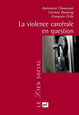 La violence carcérale en question