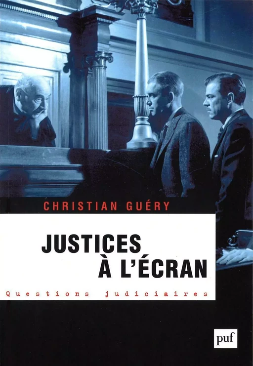 Justices à l'écran - Christian Guéry - Humensis