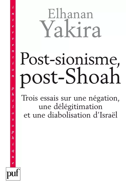 Post-sionisme, post-Shoah - Elhanan Yakira - Humensis