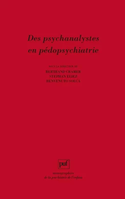 Des psychanalystes en pédopsychiatrie