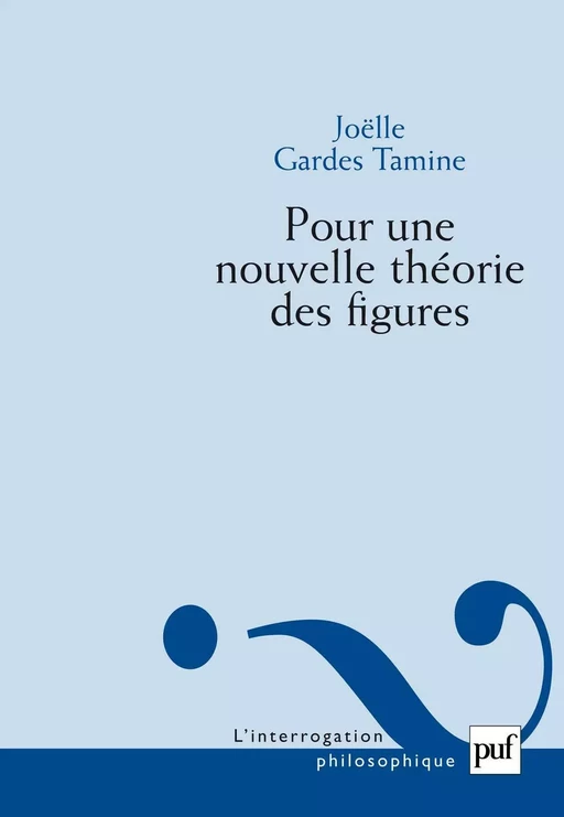 Pour une nouvelle théorie des figures - Joëlle Gardes - Humensis