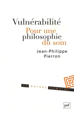 Vulnérabilité. Pour une philosophie du soin