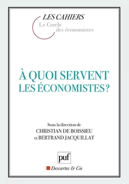 À quoi servent les économistes ?