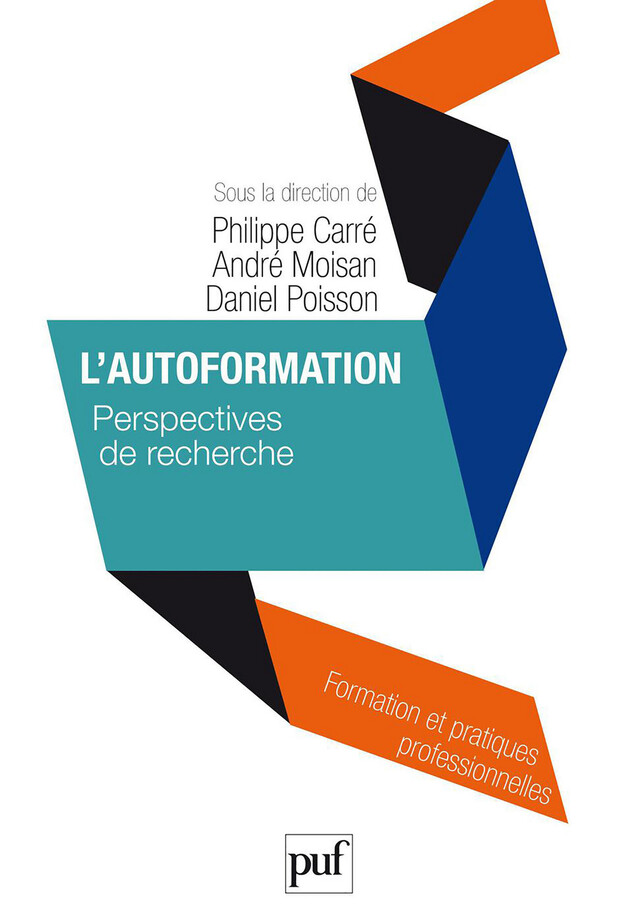 L'autoformation - Philippe Carré, André Moisan, Daniel Poisson - Presses Universitaires de France