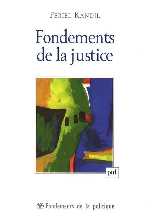 Fondements de la justice - Feriel Kandil - Humensis