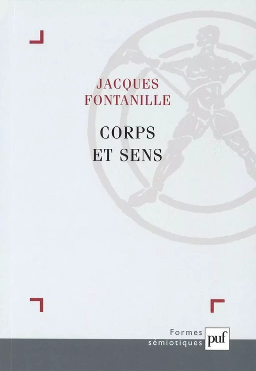 Corps et sens - Jacques Fontanille - Humensis