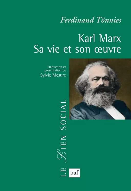 Karl Marx. Sa vie et son œuvre - Ferdinand Tönnies - Humensis