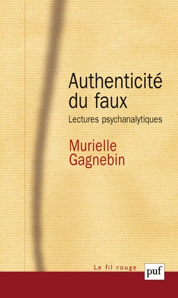 Authenticité du faux